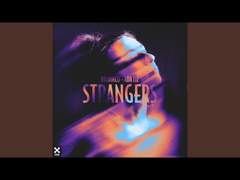 Strangers (Extended)