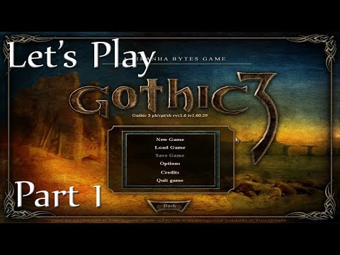 Let's Play Gothic 3, Part 1 - Live Playthrough