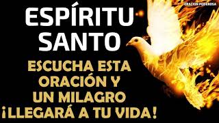 Escucha esta oración al Espíritu Santo y un milagro ¡llegará a tu vida!