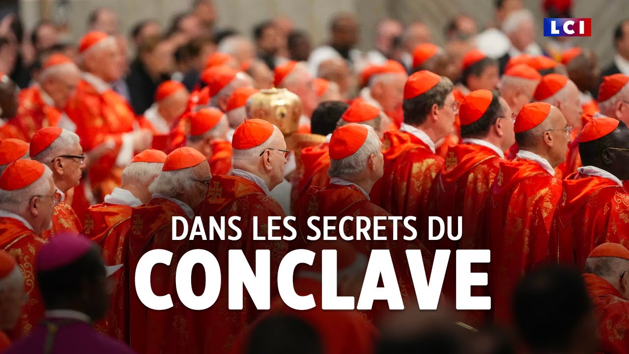 Les grands formats LCI - Dans les secrets du conclave