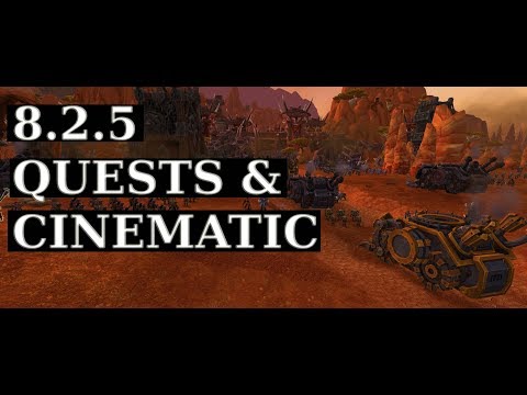 8.2.5 Quests and Cinematic | WoW BFA