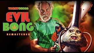Evil Bong | Official Trailer, presented by Full Moon Features