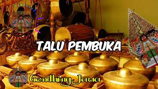 Download lagu TALU PEMBUKA instrumental Gending wayang kulit musik elekton song midi orgen [ Gendhing Jawa ] mp3