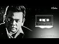 Maya Maya Song Baba AR Rahman WhatsApp Status