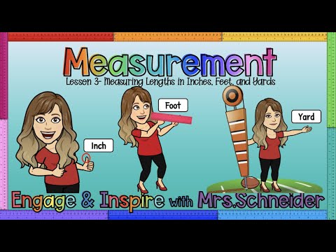 Measurement Lesson #3- Measuring Lengths in Inches, Feet, and Yards