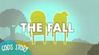 God&#39;s Story: The Fall