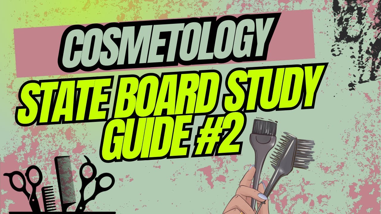 Cosmetology State Board Study Guide 2