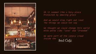 The Sad Café - The Eagles