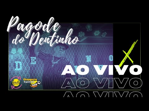 Pagode do Dentinho -  Moleque de Trem (Ao Vivo) - Bar do Juiz