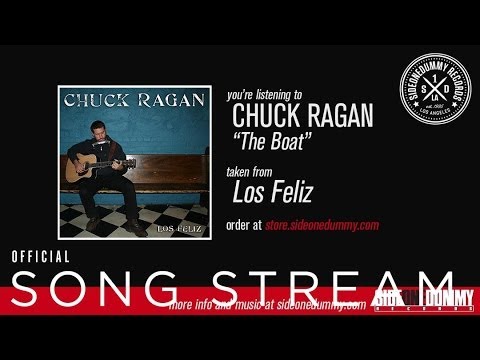 Chuck Ragan - The Boat (Official Audio)