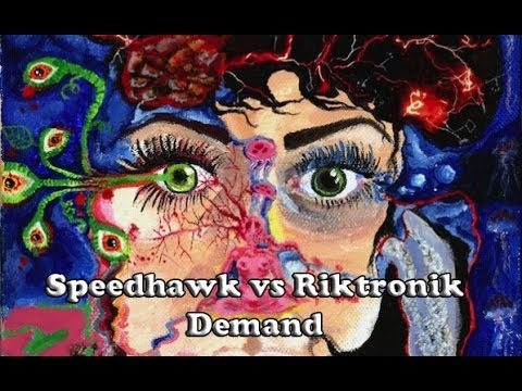 Speedhawk vs Riktronik - Demand (Official)