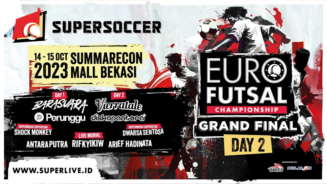 LIVE STREAMING SUPERSOCCER EURO FUTSAL CHAMPIONSHIP : GRAND FINAL DAY 2