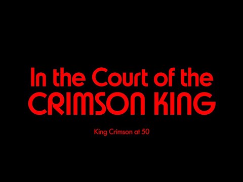The King Crimson movie trailer