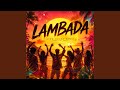 LAMBADA (Afro House)