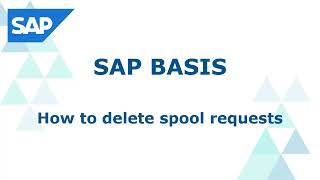 How to delete old spool requests in SAP | SAP BASIS Administration
