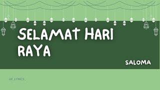 Download lagu Selamat Hari Raya by Saloma | Lyric Video | e-lyrics mp3
