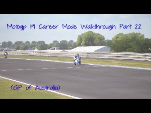Motogp 19 Career Mode Walkthrough Part 22 (GP of Australia)