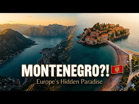 Montenegro: Europe’s Hidden Gem | Top 10 Places to Visit