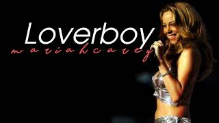 [Lyrics + Vietsub] LOVERBOY (Firecracker/Original Version) - Mariah Carey