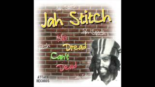 Jah Stitch - Greedy Girl