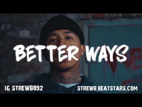 MBNel x Mozzy Type Beat 2018 - Better Ways