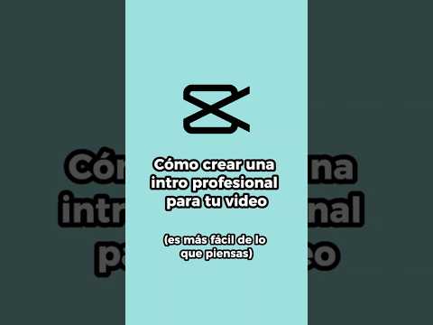 Crea intro profesional para tu video 🔥🚀 #capcut #tutorial