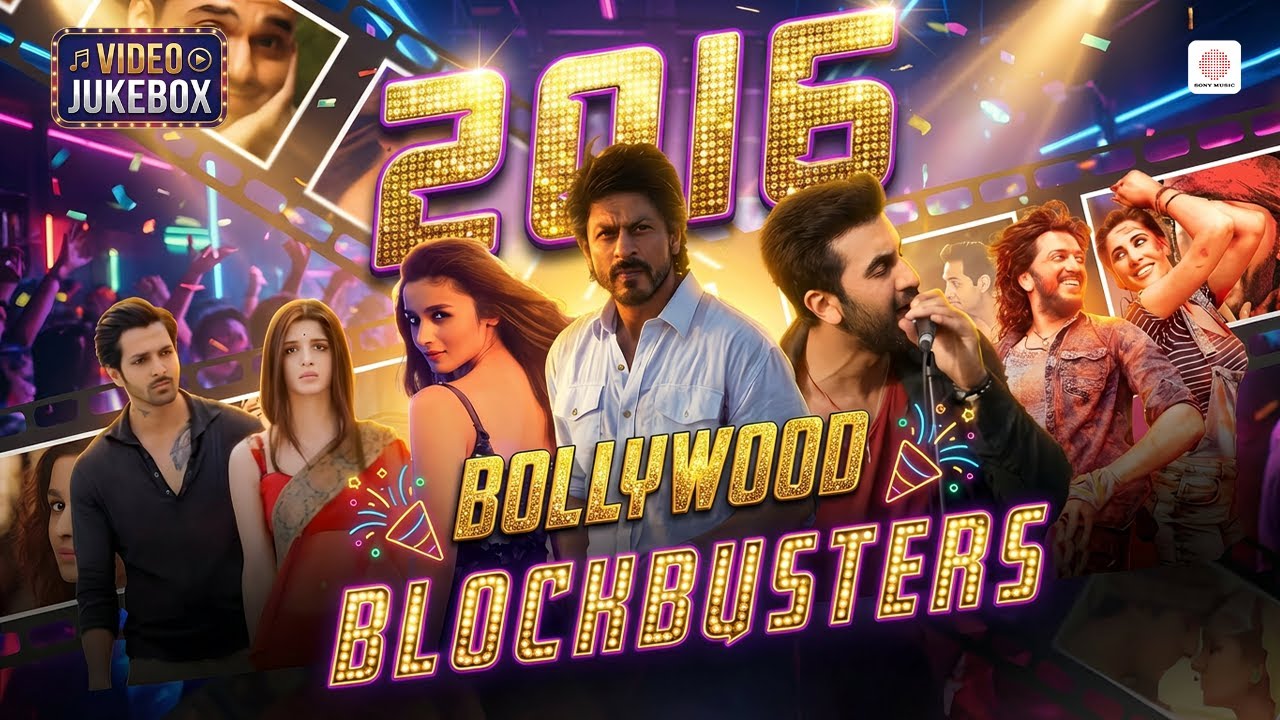 2016 Bollywood Blockbusters | Nostalgic Hindi Songs | Iconic Hits | Best of 2016 Bollywood Songs
