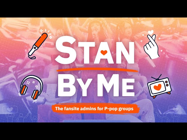 Stan by Me: The fansite admins for P-pop groups