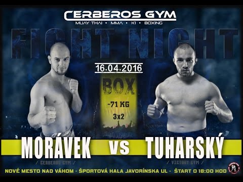 Cerberos Fight Night - Moravek vs Tuharsky - BOXING