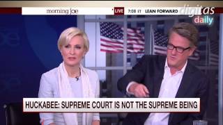 Morning Joe Discusses The Supreme Court: Halperin Defends Huckabee