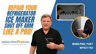 How to Replace Whirlpool/KitchenAid/Maytag Refrigerator Ice Maker Shut Off Arm WP627792