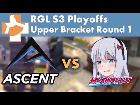 TF2 Sixes S3 Playoffs Round 1 - Ascent vs My Anime List
