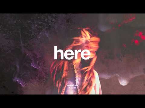 Asaiah Ziv - Here (ft. SPZRKT) + lyrics