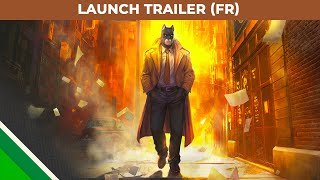 Blacksad: Under the Skin | Trailer de lancement FR | Microids, Pendulo Studios & YS Interactive