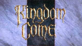 Kingdom Come - Now forever after