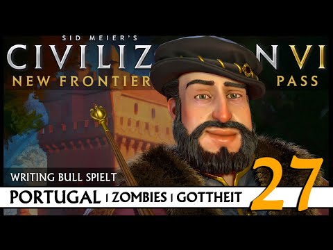 Let's Play Civilization VI: Portugal auf Gottheit (27) | Zombies [Deutsch]