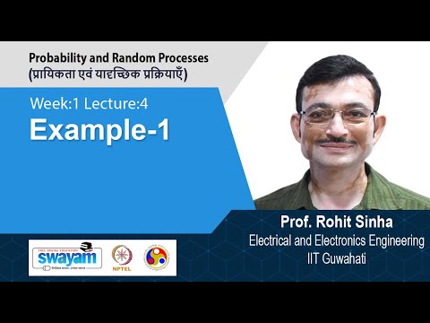 Probability and Random Processes प्रायिकता एवं यादृच्छिक प्रक्रियाएँ Introductory Video