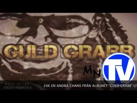 24K - EN ANDRA CHANS (MUSIK NYTT TV)