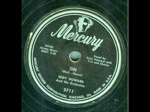 Eddy Howard and his Orchestra - Sin (It's No Sin) (original 78 rpm)
