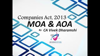 Memorandum of Association & Articles of Association I Companies Act, 2013 I video
