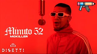 Minuto 52 Music Video