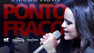 Ponto Fraco Lyrics English Translation