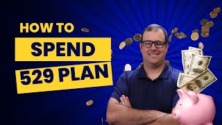 529 Plan Explained: How to Withdraw from a 529 Plan