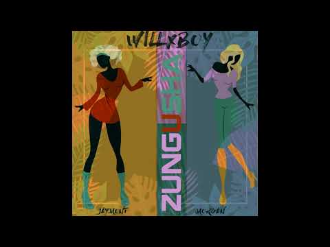 Jaymont, WillX BOY - Zungusha 💃