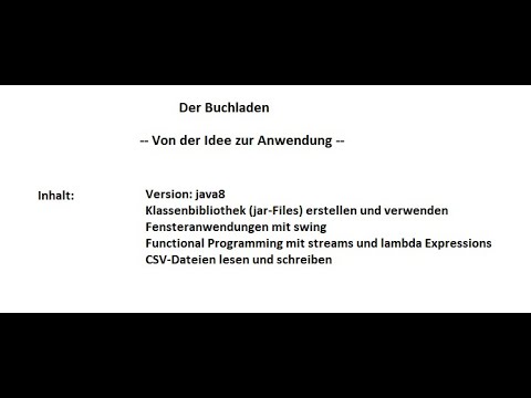 1. Teil - Objektorientieres Programmieren in java: Von der CSV-Datei zur Swing-Anwendung