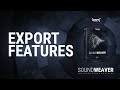 Video 4: Export Features