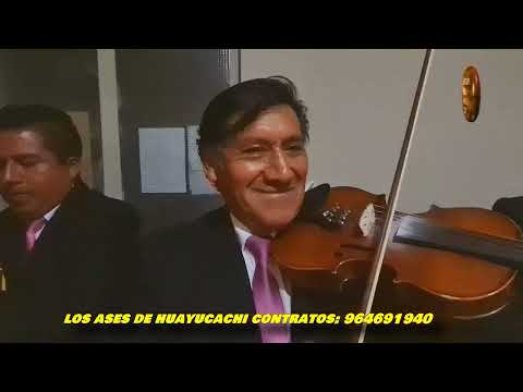 LOS ASES DE HUAYUCACHI 2022