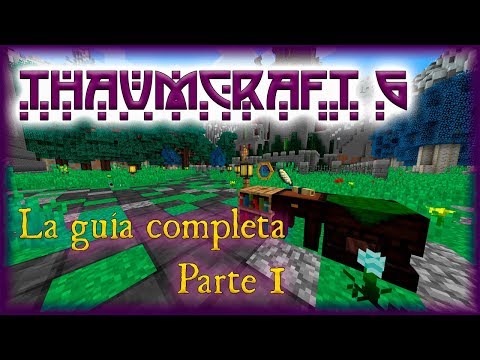 Dᐰnymaddox -  Thaumcraft 6 |  Complete Tutorial |  Part 1 "Fundamentals" (Spanish) |  Minecraft 1.10.2 |  Danymaddox