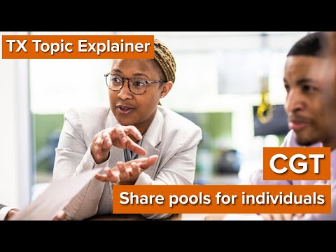 TX Topic Explainer: CGT - Share pools for individuals