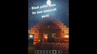 Block pallet ideas for your minecraft world 🙂 #shorts #minecraft